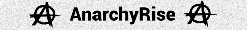 AnarchyRise